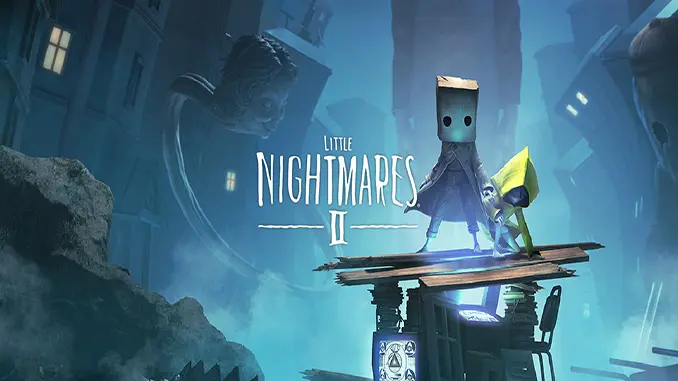 تحميل لعبة Little Nightmares II للكمبيوتر مجانا نسخة كاملة