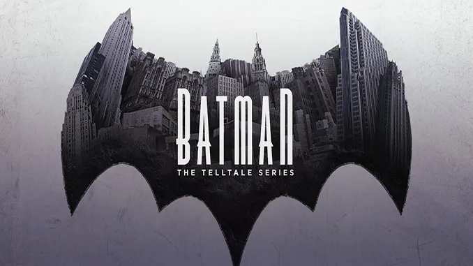تحميل لعبة Batman – The Telltale Series للكمبيوتر مجانا نسخة كاملة